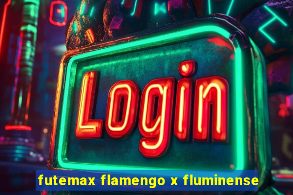 futemax flamengo x fluminense